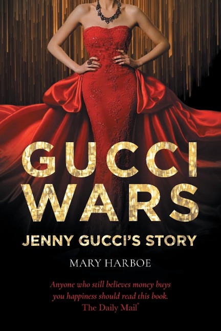 Gucci Wars - Jenny Guccis Story