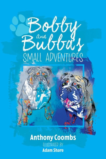 Bobby and Bubbas Small Adventures