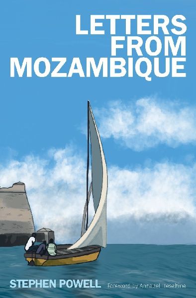 Letters from Mozambique