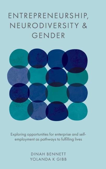 Entrepreneurship, Neurodiversity & Gender
