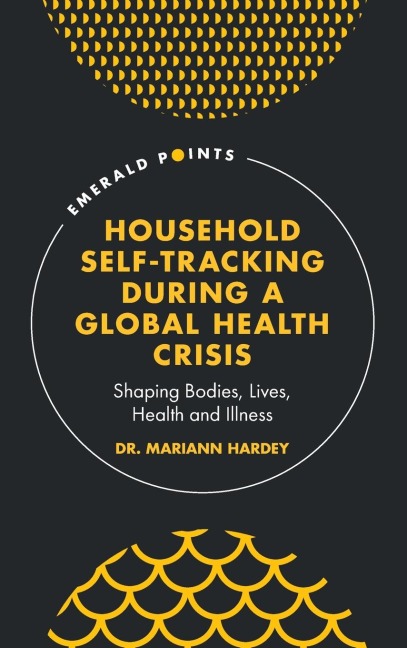 Household Self-Tracking During a Global Health Crisis