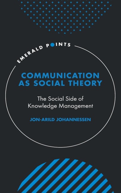 Communication as Social Theory