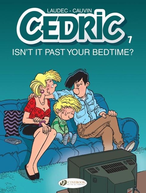 Cedric Vol. 7: Isnt It Past Your Bedtime?