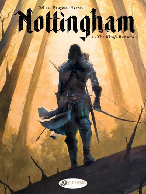 Nottingham Vol. 1: The Kings Ransom