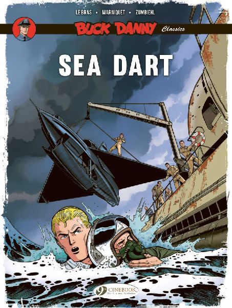 Buck Danny Classics Vol. 7: Sea Dart