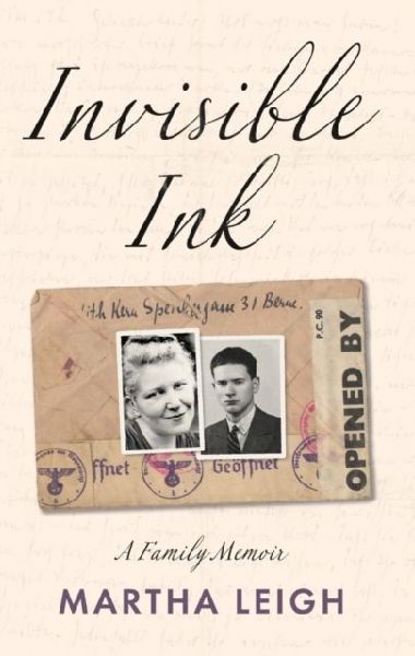 Invisible Ink: A Family Memoir