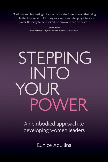 Stepping Into Your Power: An Embodied Approach to Developing Women Leaders