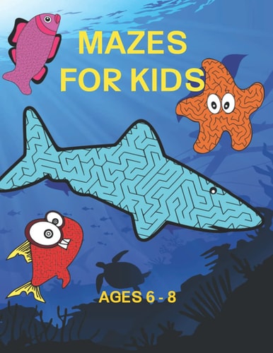 Mazes For Kids Ages 6-8 Ocean Themed Books For Kids