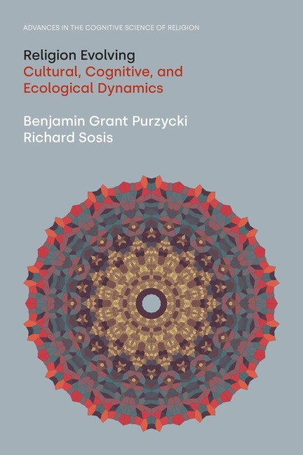 Religion Evolving: Cultural, Cognitive, and Ecological Dynamics