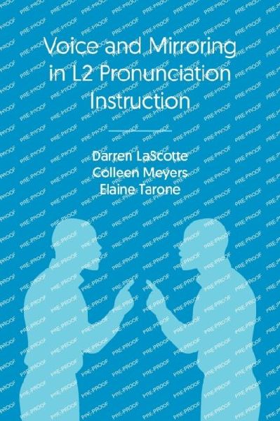 Voice and Mirroring in L2 Pronunciation Instruction