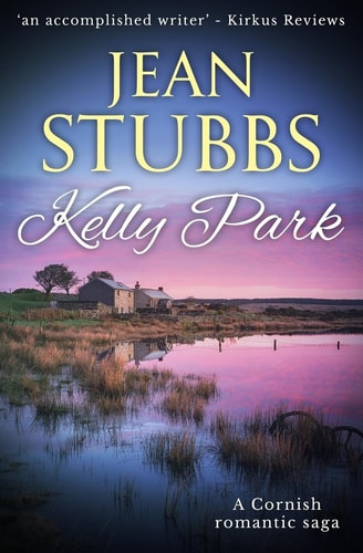 Kelly Park A Cornish Romantic Saga