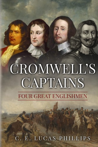 Cromwell's Captains Four Great Englishmen