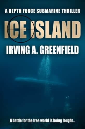Ice Island A Battle for the Free World Is Being Fought...