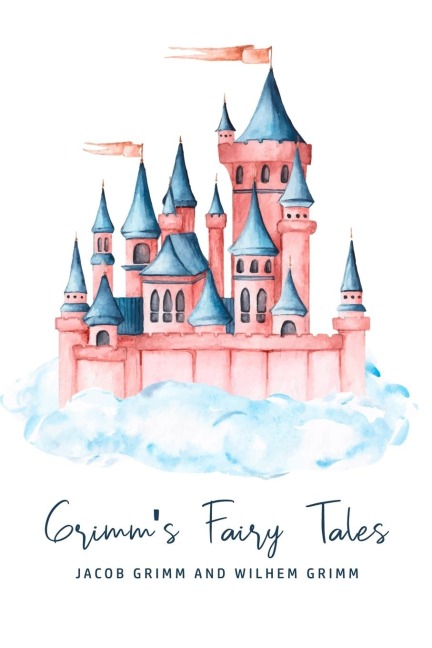 Grimms Fairy Tales