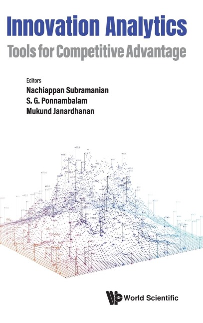 INNOVATION ANALYTICS: TOOLS FOR COMPETITIVE ADVANTAGE
