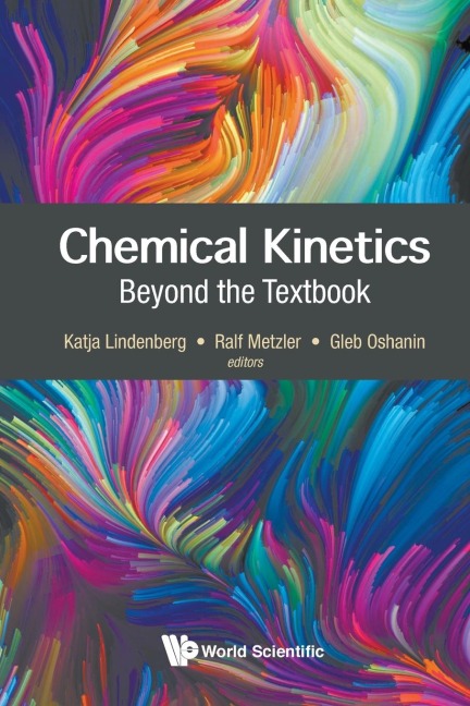 CHEMICAL KINETICS: BEYOND THE TEXTBOOK