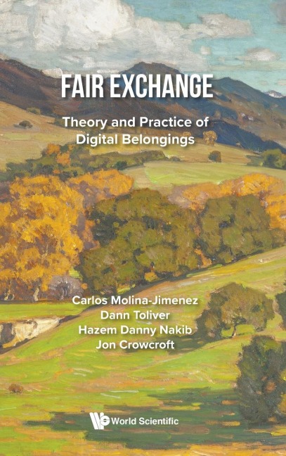 FAIR EXCHANGE: THEORY AND PRACTICE OF DIGITAL BELONGINGS