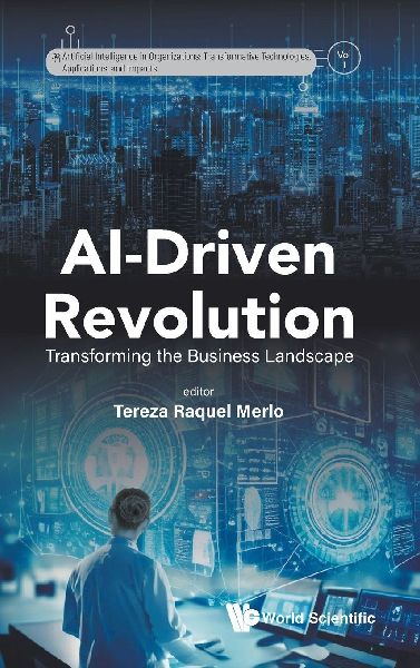 AI-DRIVEN REVOLUTION: TRANSFORMING THE BUSINESS LANDSCAPE