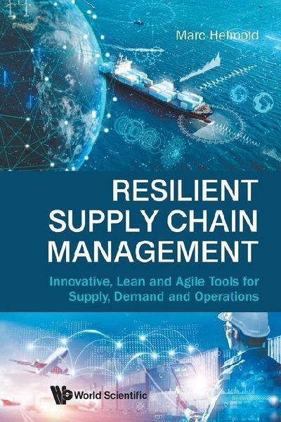 RESILIENT SUPPLY CHAIN MANAGEMENT
