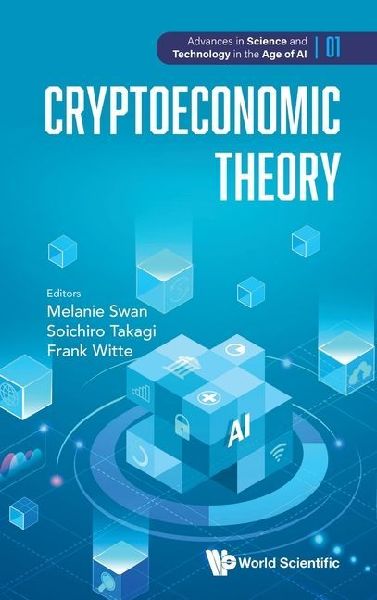 CRYPTOECONOMIC THEORY