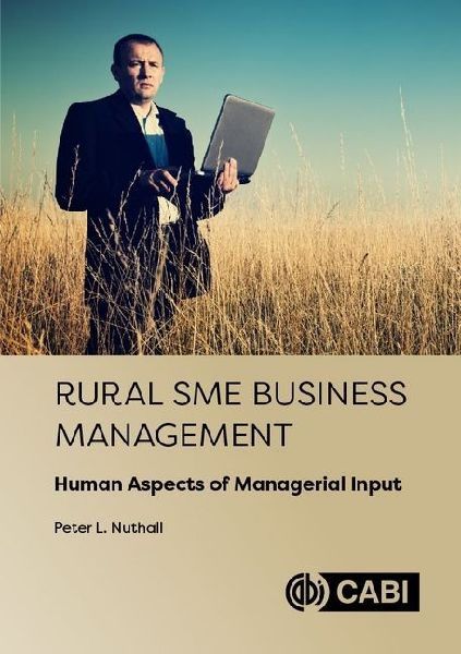 Rural SME Business Management: Human Aspects of Managerial Input