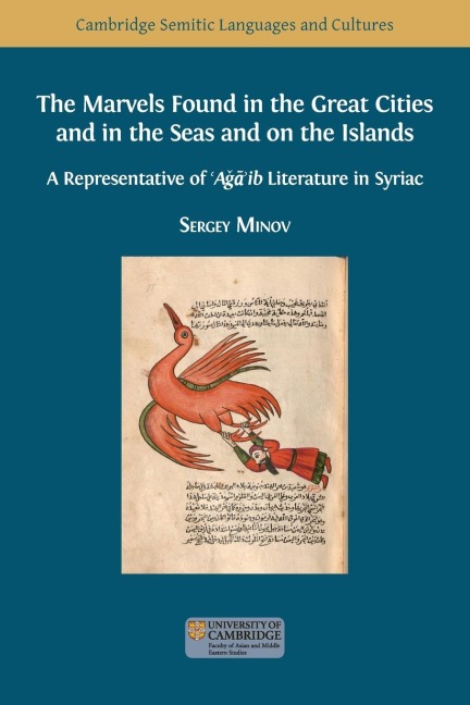 The Marvels Found in the Great Cities and in the Seas and on the Islands: A Representative of A¿¿ib Literature in Syriac