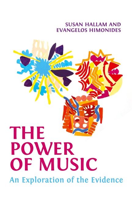 The Power of Music: An Exploration of the Evidence
