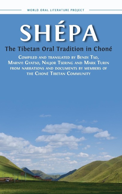 Shépa: The Tibetan Oral Tradition in Choné