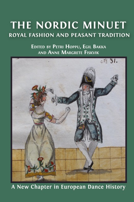 The Nordic Minuet: Royal Fashion and Peasant Tradition