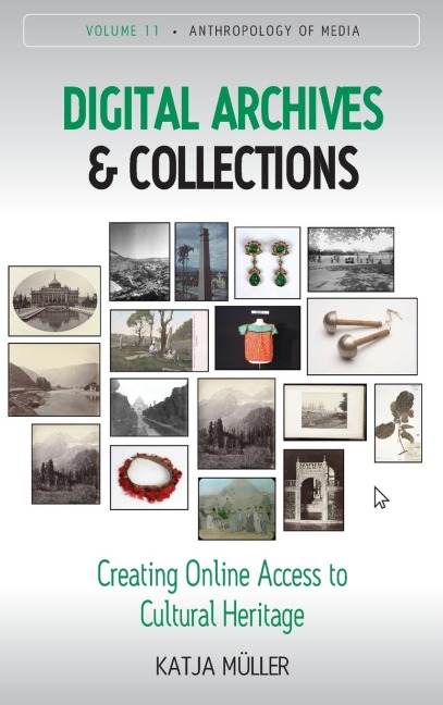 Digital Archives and Collections: Creating Online Access to Cultural Heritage