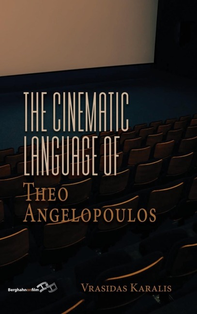 The Cinematic Language of Theo Angelopoulos