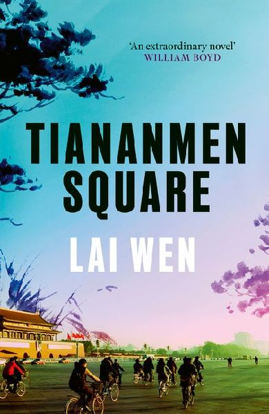Tiananmen Square: Extraordinary William Boyd