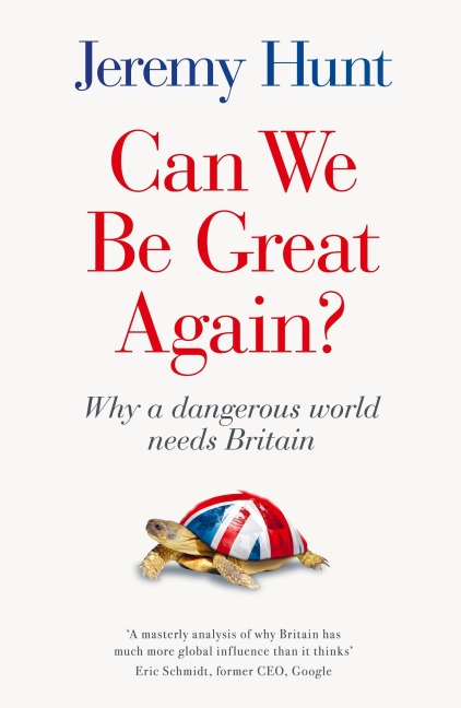 Can We Be Great Again?: Why a dangerous world needs Britain