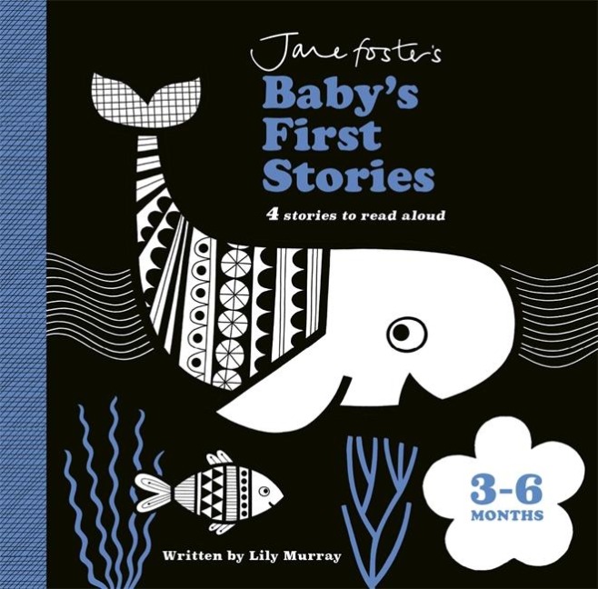 Jane Fosters Babys First Stories: 3-6 months: Look and Listen with Baby