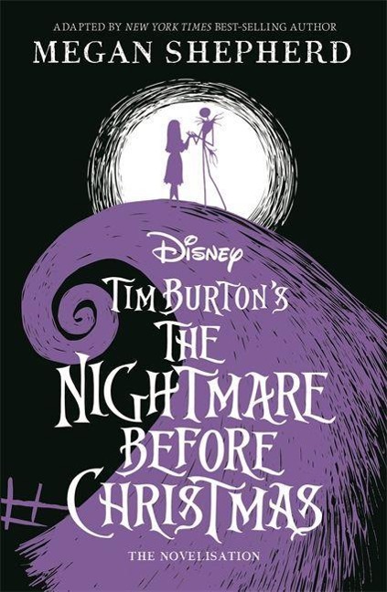 Disney Tim Burtons The Nightmare Before Christmas: The Official Novelisation