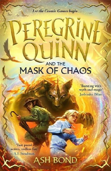 Peregrine Quinn and the Mask of Chaos (Volume 2): Return to the Cosmic Realm for another thrilling fantasy adventure!