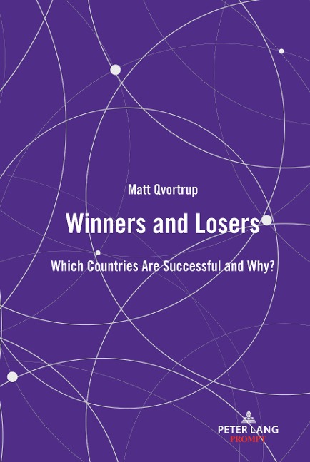 Winners and Losers: Which Countries are Successful and Why?