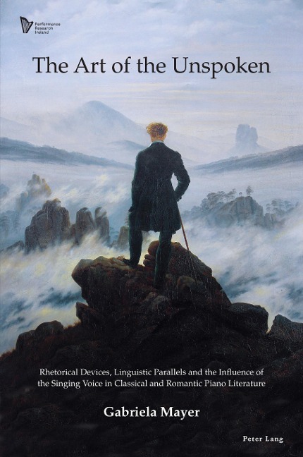 The Art of the Unspoken: Rhetorical Devices, Linguistic Parallels and the Influence of the Singing Voice in Classical and Romantic Piano Literature