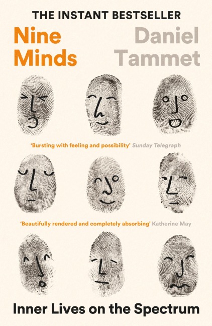 Nine Minds: Inner Lives on the Spectrum - THE INSTANT BESTSELLER