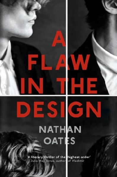 A Flaw in the Design: A psychological thriller par excellence Guardian