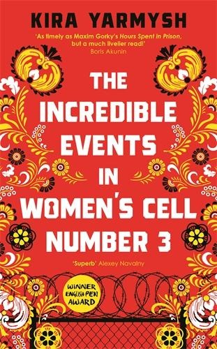 The Incredible Events in Womens Cell Number 3
