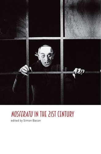 Nosferatu in the 21st Century A Critical Study