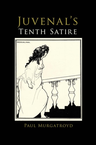 Juvenal's Tenth Satire