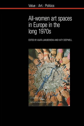 All-women Art Spaces in Europe in the Long 1970s