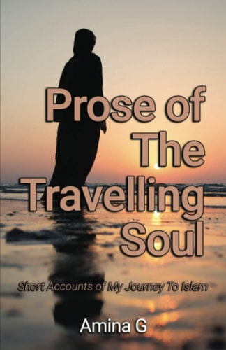 Prose of The Travelling Soul