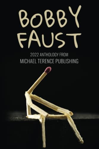 Bobby Faust 2022 Anthology from Michael Terence Publishing