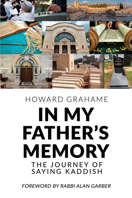 In My Father's Memory: The Journey of Saying Kaddish