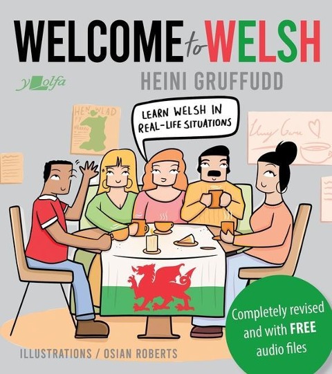Welcome to Welsh: Complete Welsh Course for Beginners - Totally Revamped & Updated