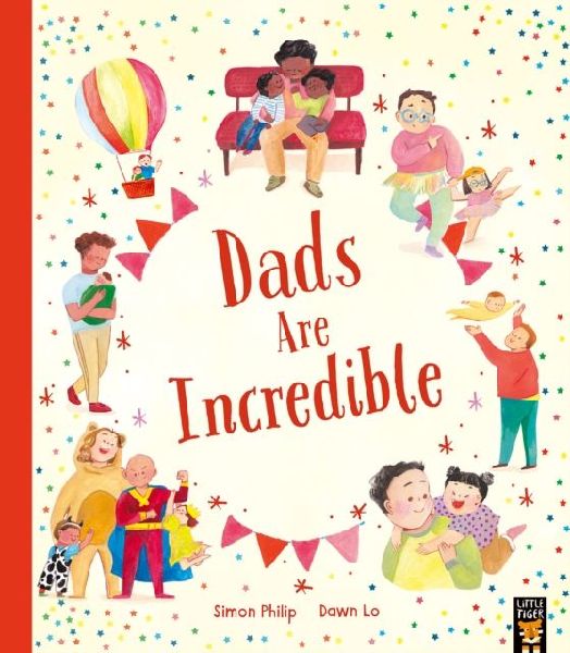 Dads Are Incredible