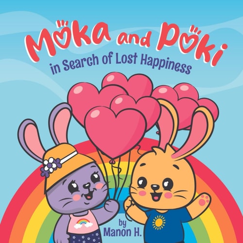 Moka and Poki in Search of Lost Happiness